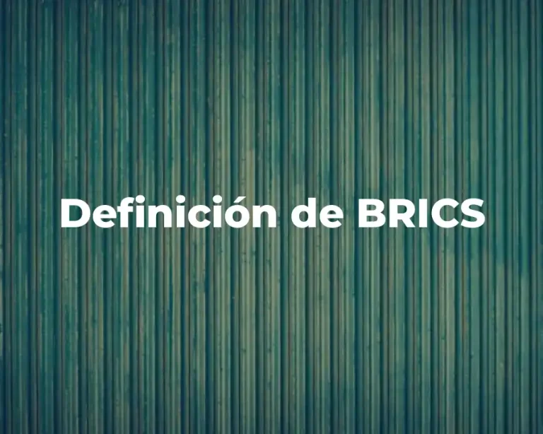 Definición de BRICS