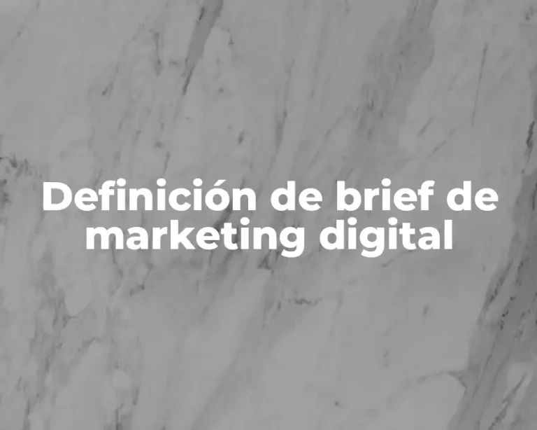 Definición de brief de marketing digital