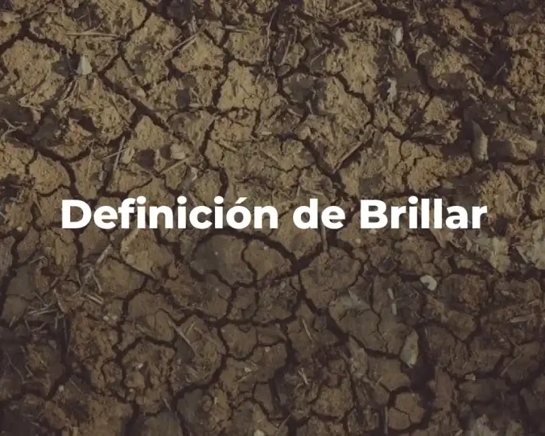 Definición de Brillar