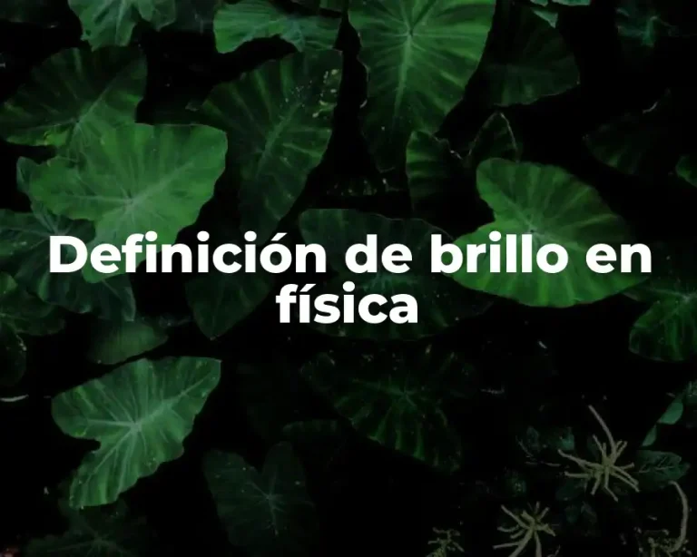 Definición de brillo en física