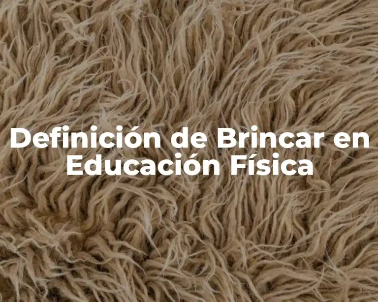 Definición de Brincar en Educación Física