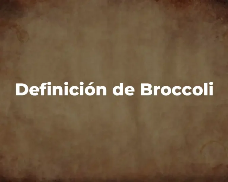 Definición de Broccoli