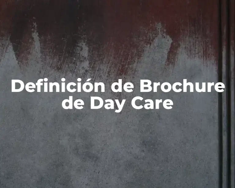 Definición de Brochure de Day Care