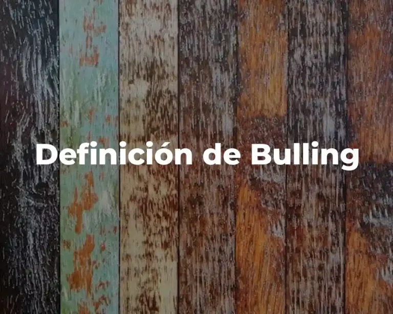 Definición de Bulling