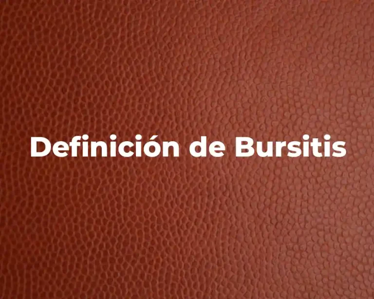 Definición de Bursitis