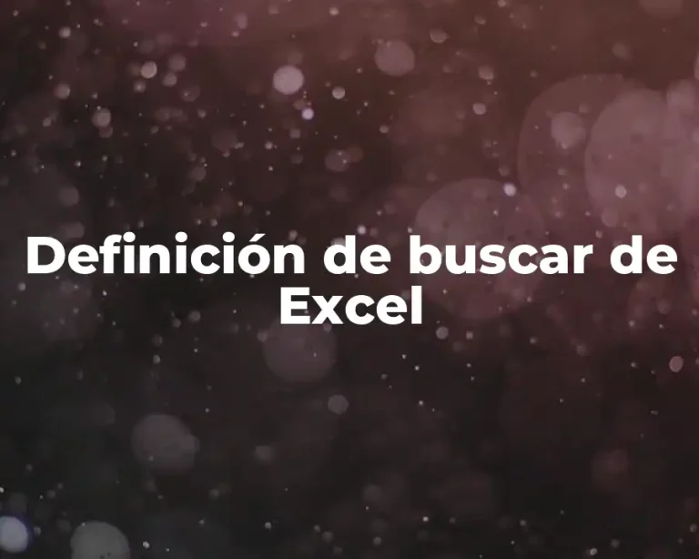 Definición de buscar de Excel