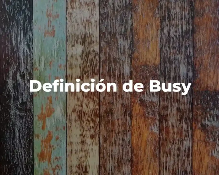 Definición de Busy