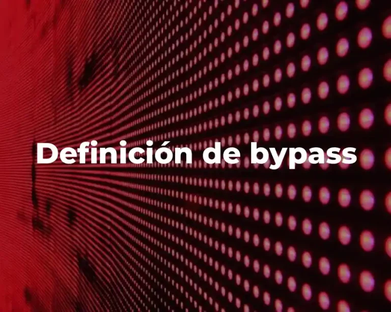 Definición de bypass