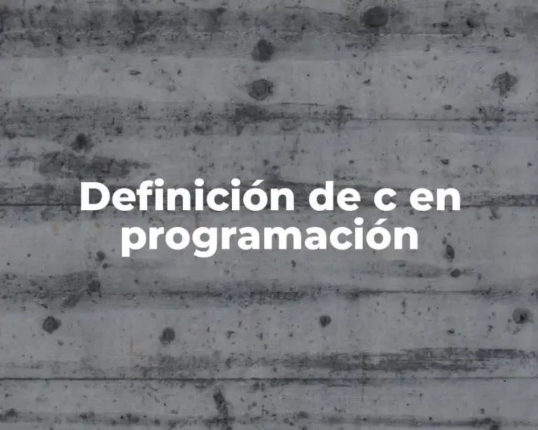 Definición de c en programación