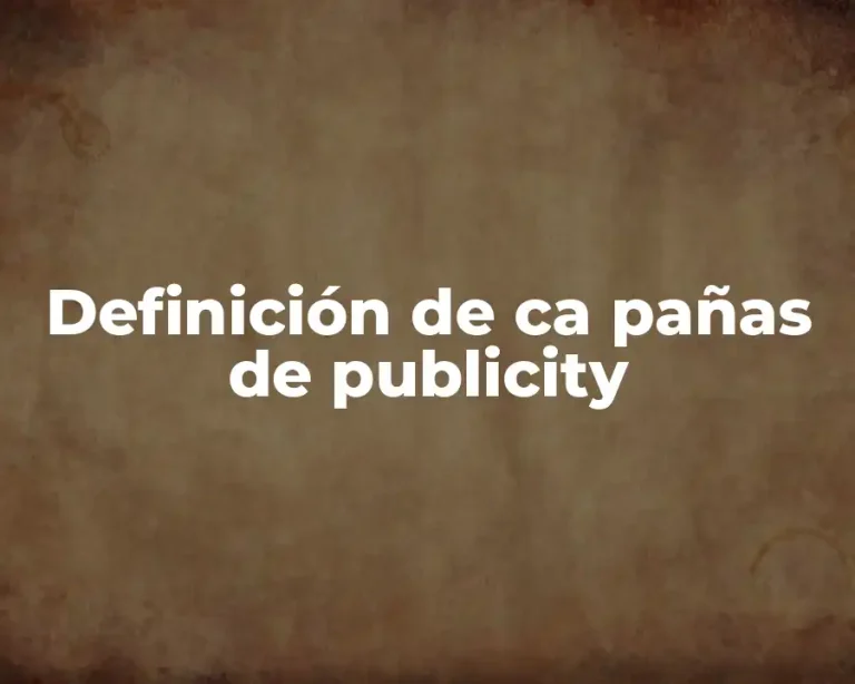 Definición de ca pañas de publicity