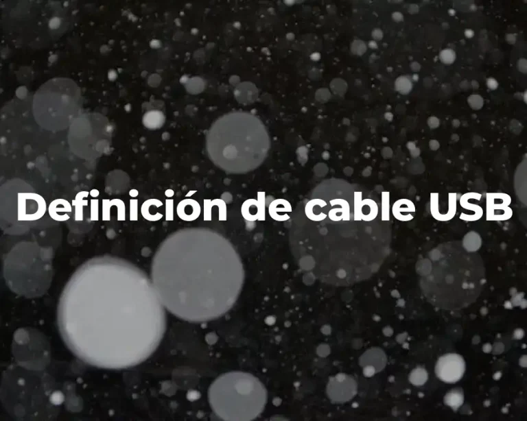 Definición de cable USB