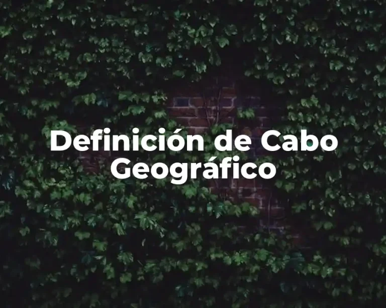Definición de Cabo Geográfico