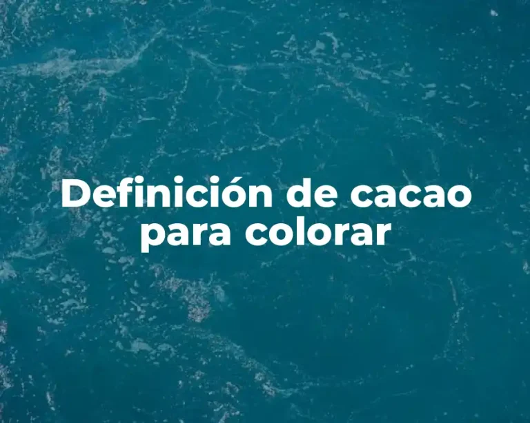 Definición de cacao para colorar