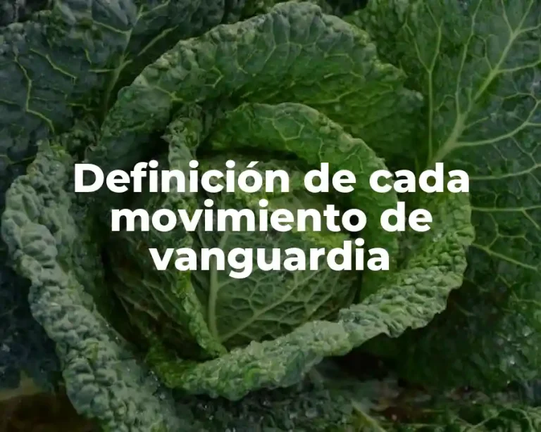 Definición de cada movimiento de vanguardia