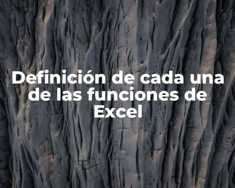 Definición de cada una de las funciones de Excel