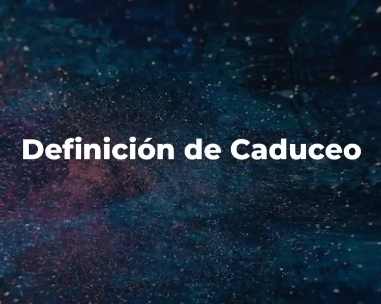 Definición de Caduceo