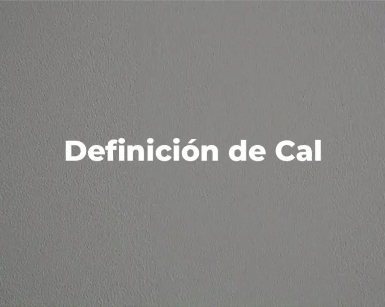 Definición de Cal
