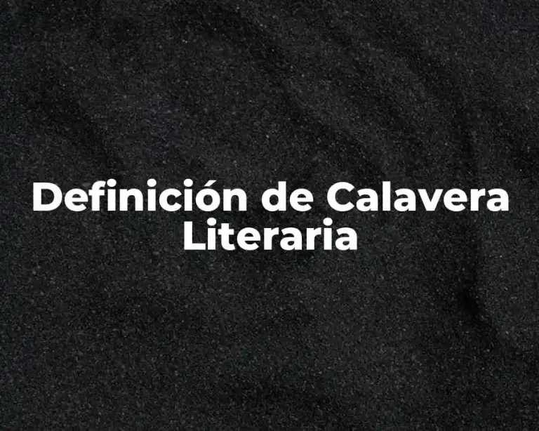 Definición de Calavera Literaria