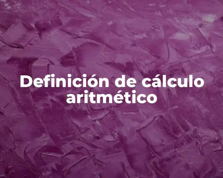 Definición de cálculo aritmético