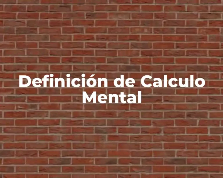 Definición de Calculo Mental