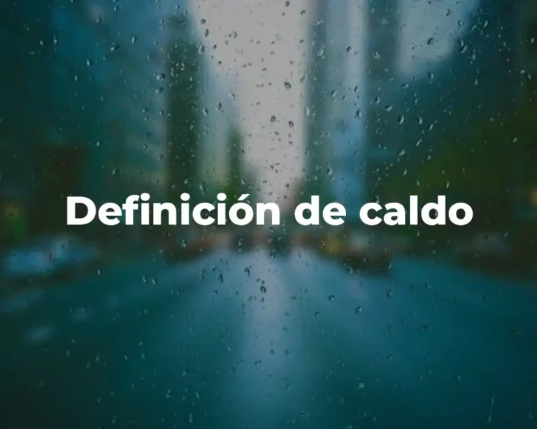 Definición de caldo