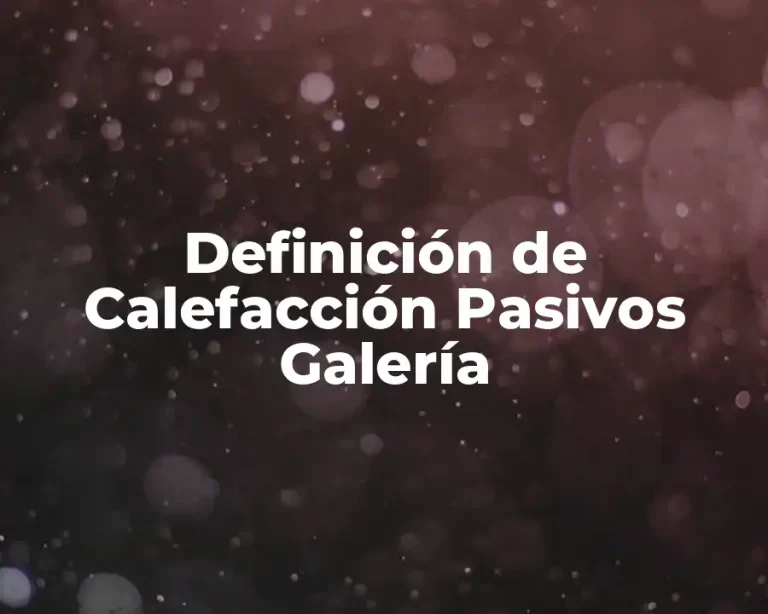 Definición de Calefacción Pasivos Galería