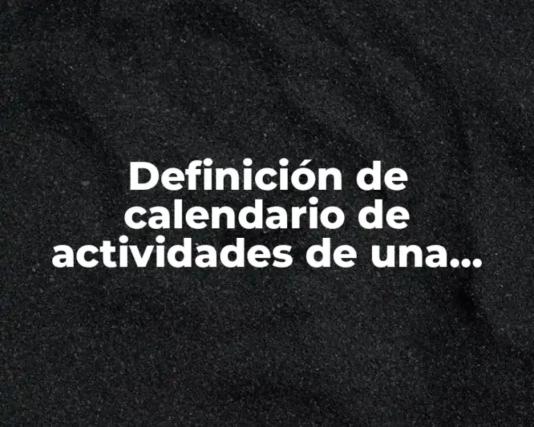 Definición de calendario de actividades de una empresa