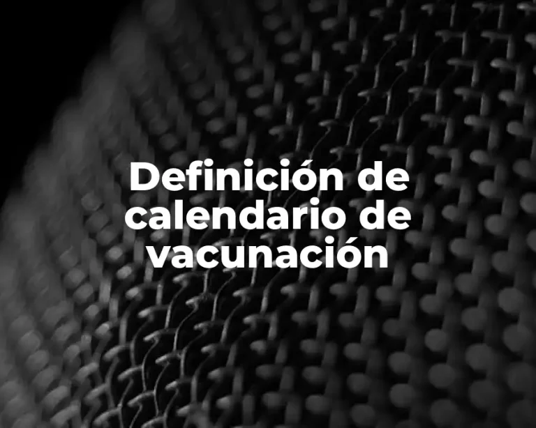 Definición de calendario de vacunación