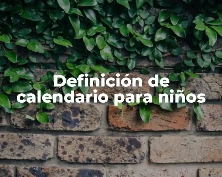 Definición de calendario para niños