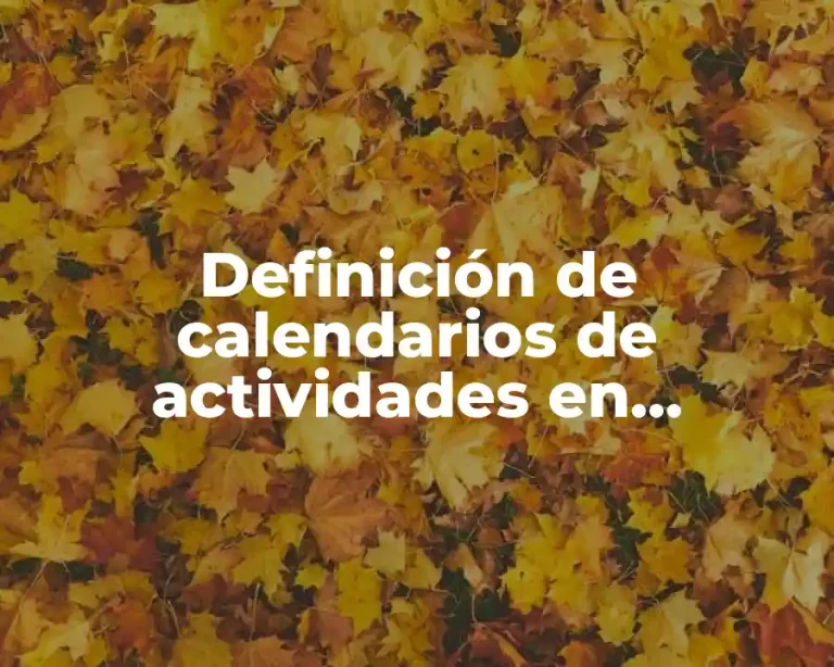 Definición de calendarios de actividades en preescolar