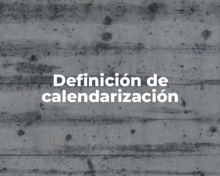Definición de calendarización