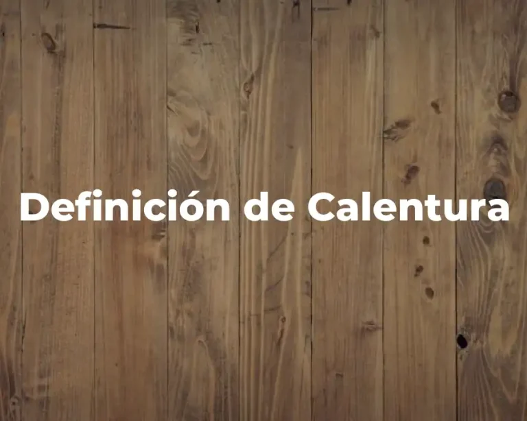 Definición de Calentura