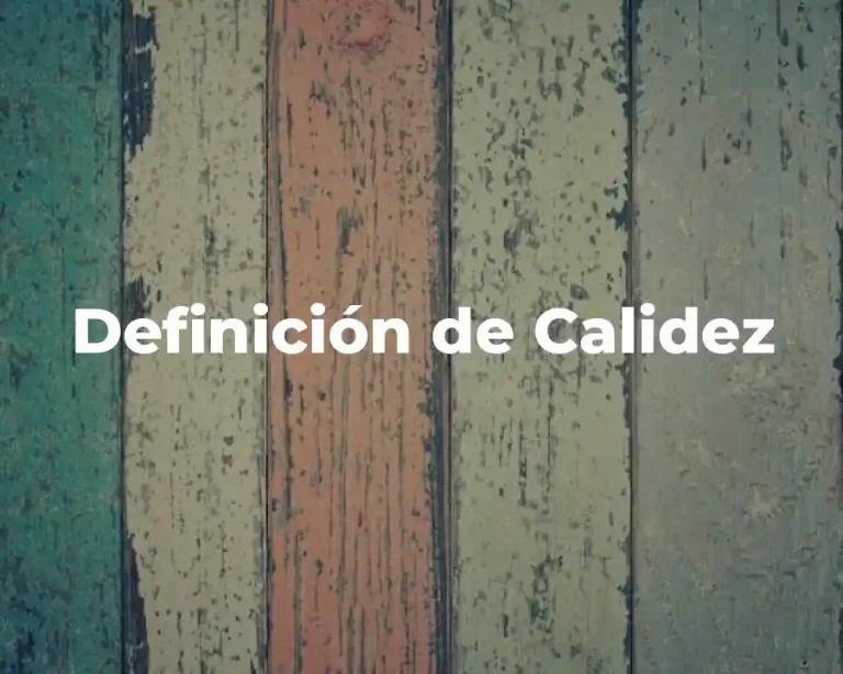 Definición de Calidez