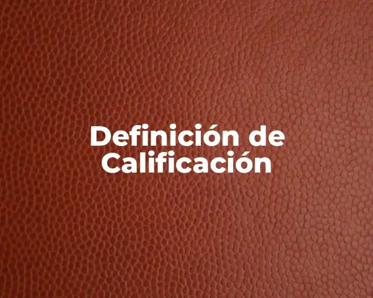 Definición de Calificación