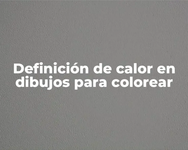 Definición de calor en dibujos para colorear