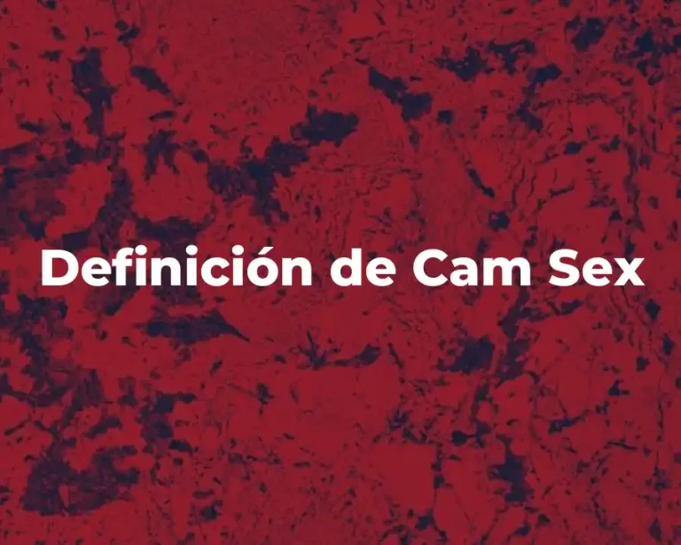 Definición de Cam Sex