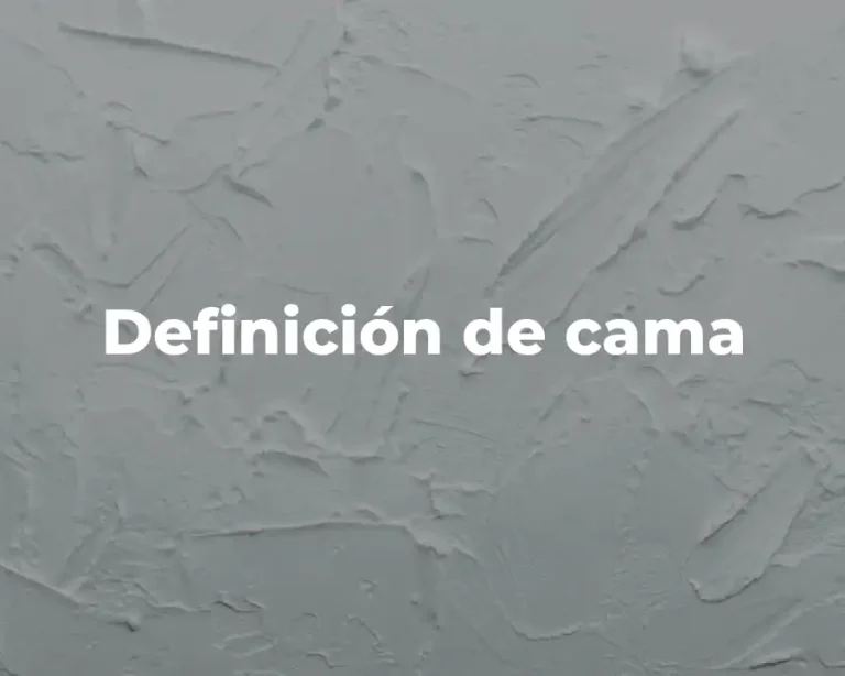 Definición de cama
