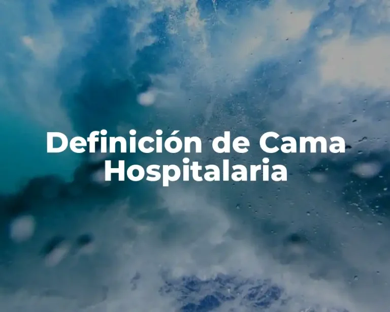 Definición de Cama Hospitalaria