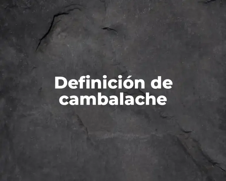 Definición de cambalache
