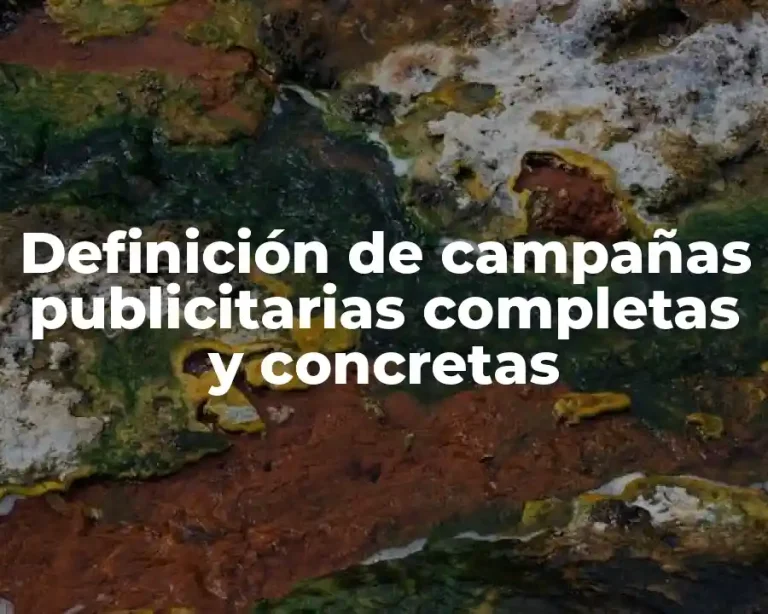 Definición de campañas publicitarias completas y concretas