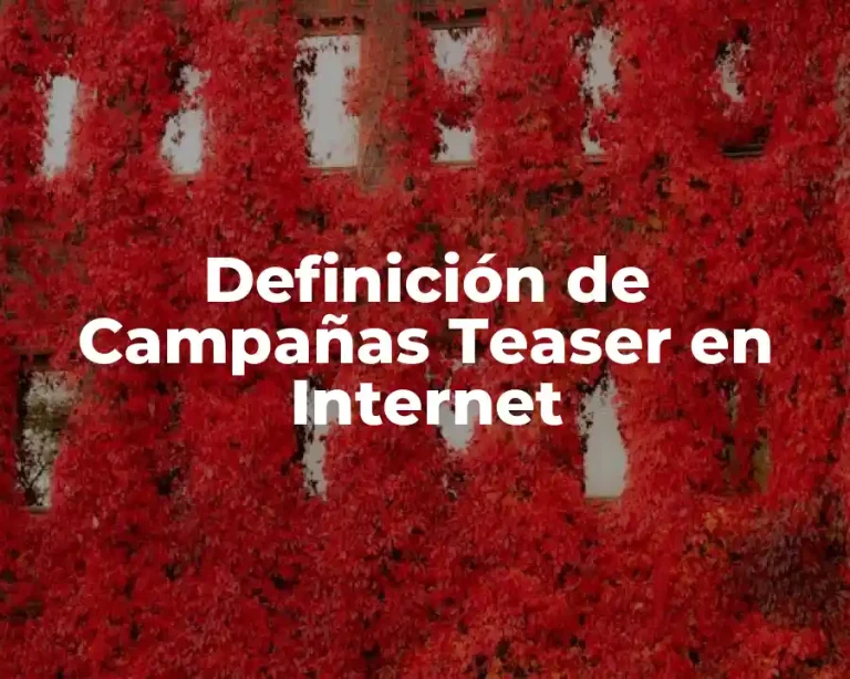 Definición de Campañas Teaser en Internet