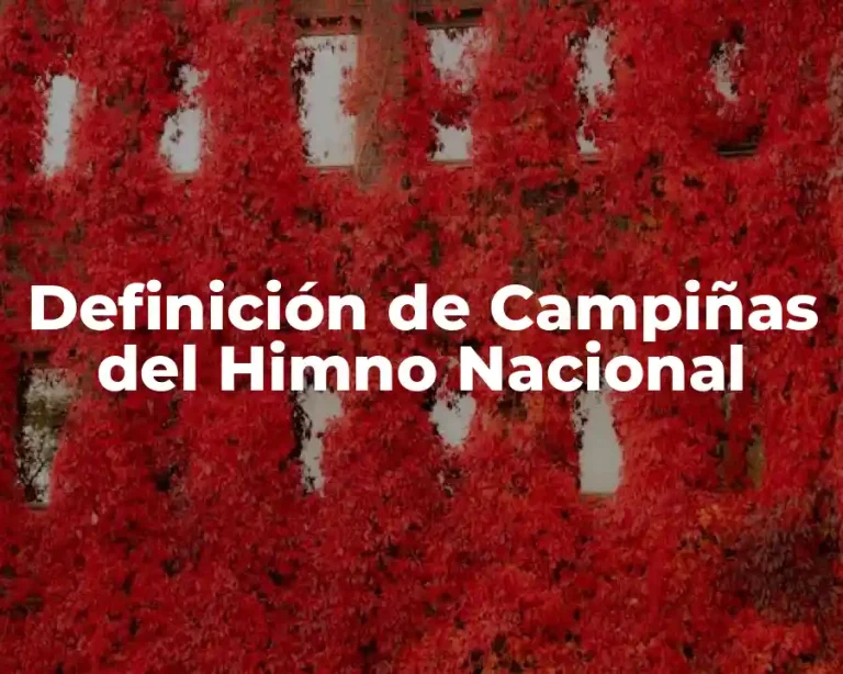 Definición de Campiñas del Himno Nacional