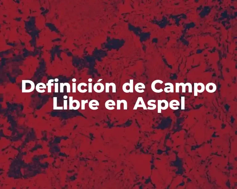 Definición de Campo Libre en Aspel