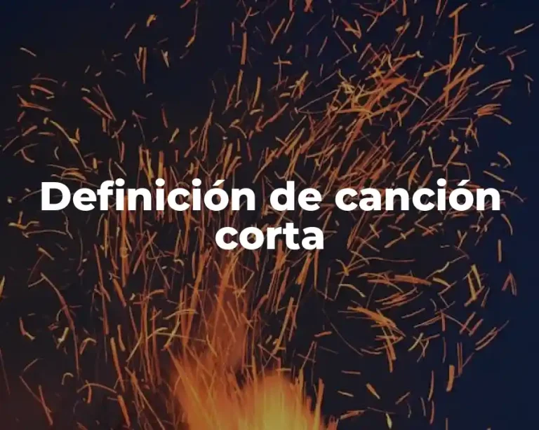Definición de canción corta