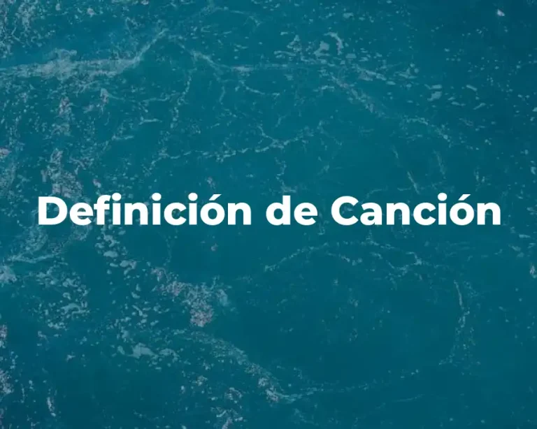 Definición de Canción