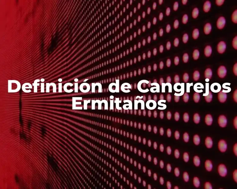 Definición de Cangrejos Ermitaños