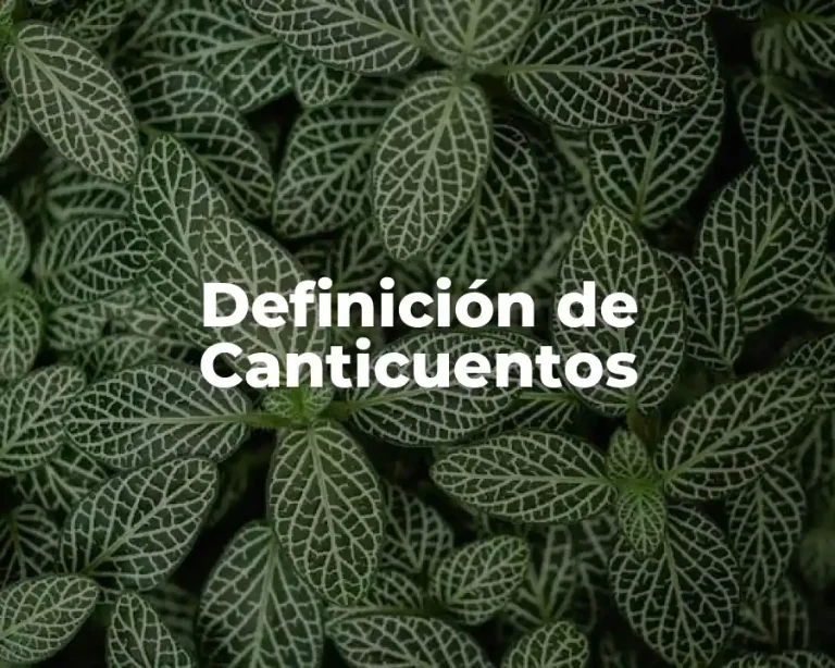 Definición de Canticuentos