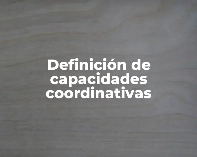 Definición de capacidades coordinativas