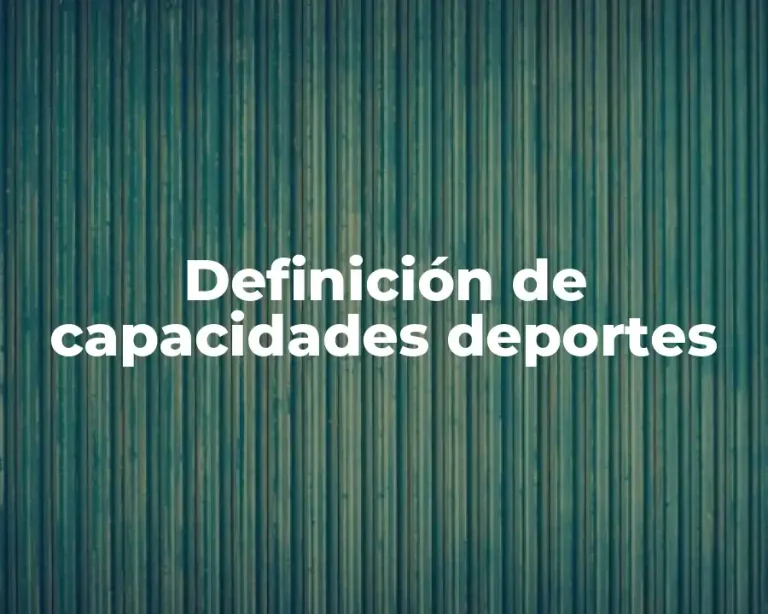 Definición de capacidades deportes