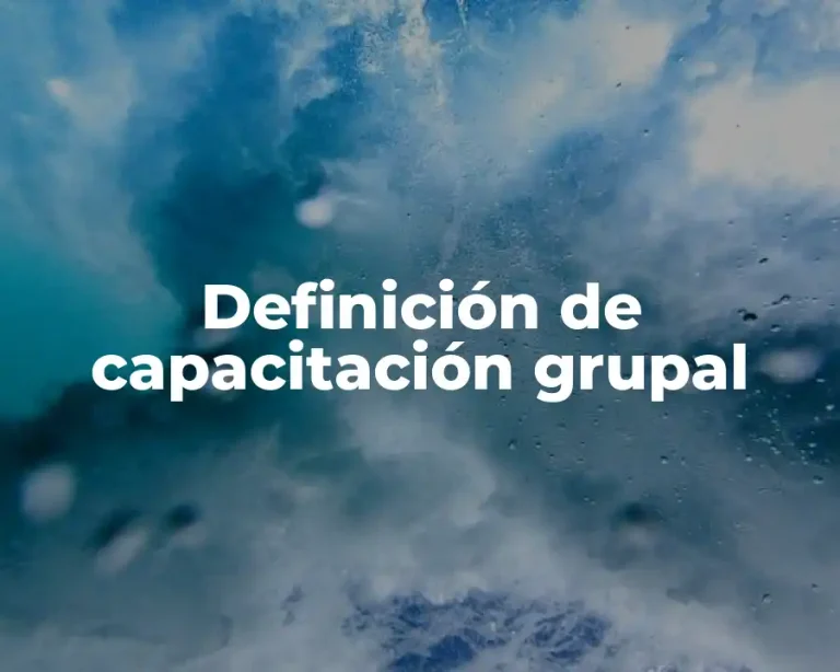 Definición de capacitación grupal
